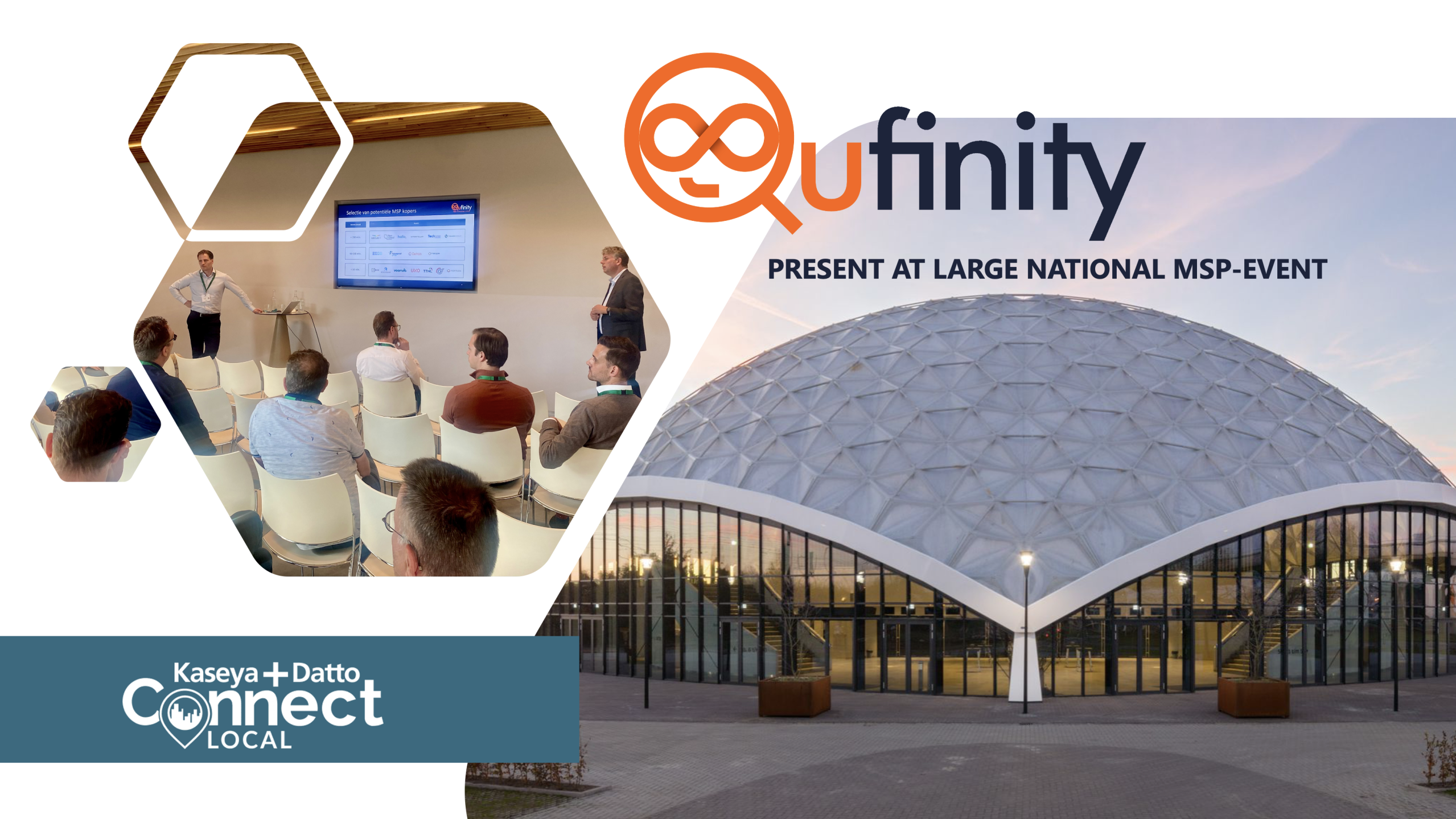 Qufinity Datto Connect Local MSP event Wessel van Huizen Ronald Steenbakkers