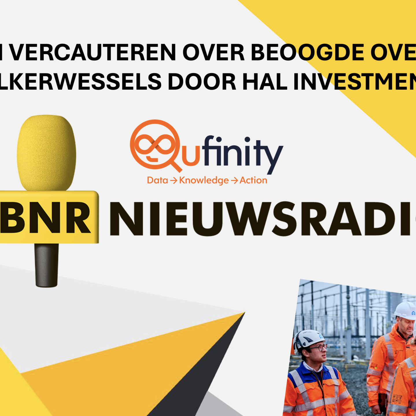 Jeroen Vercauteren Qufinity BNR Nieuwsradio VolkerWessels Boskalis HAL Investment overname