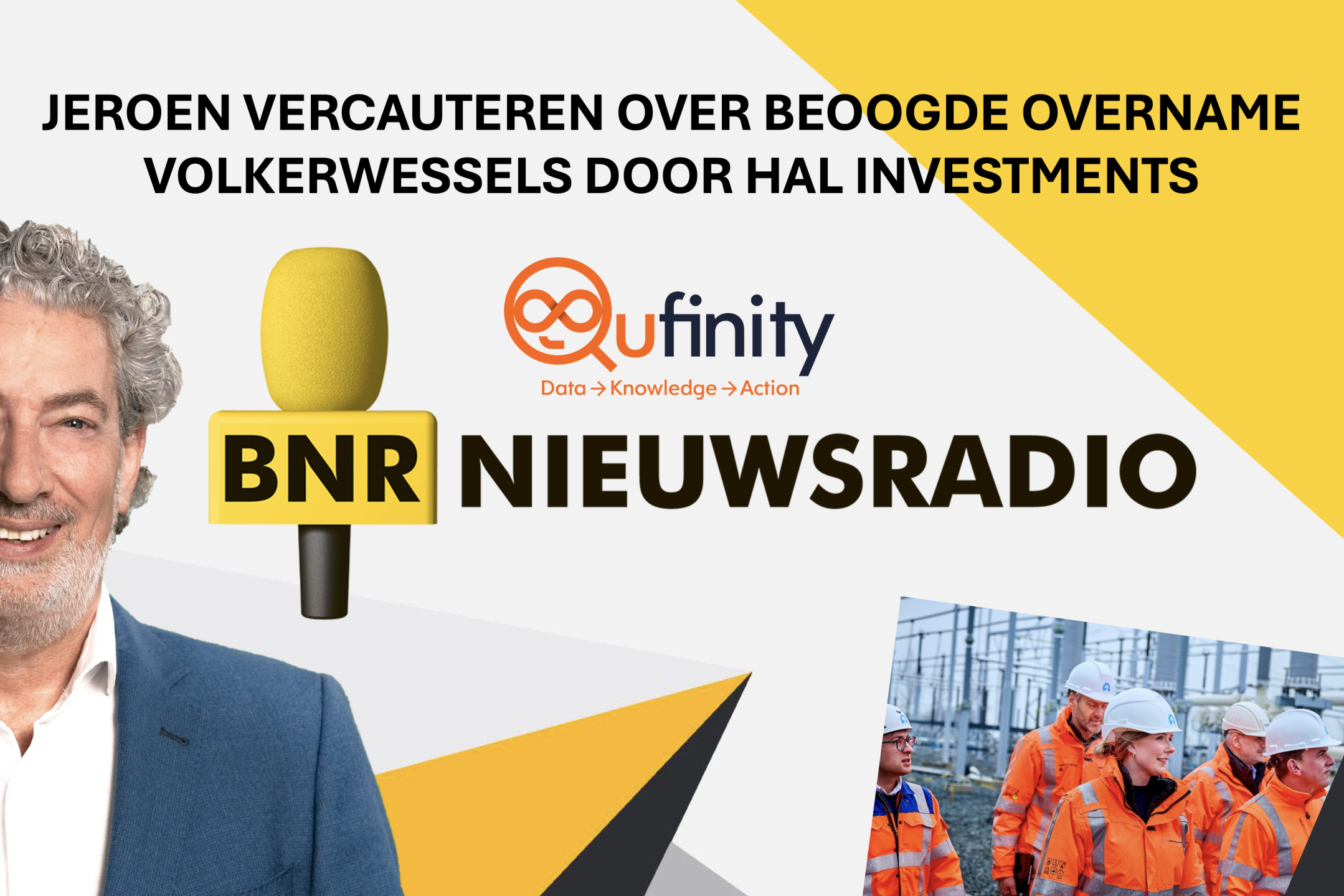 Qufinity BNR Jeroen Vercauteren overname VolkerWessels HAL Investments