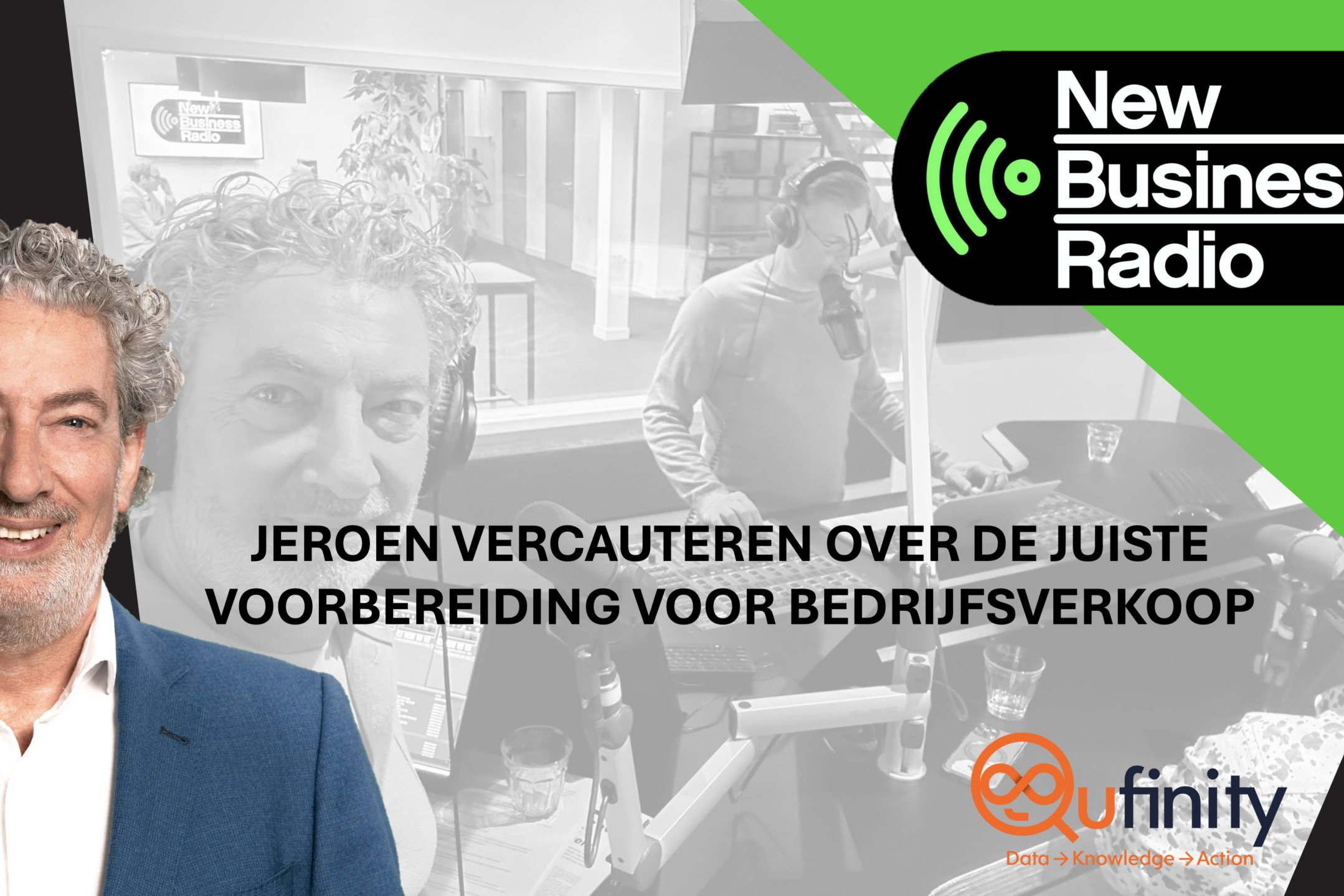 Qufinity Jeroen Vercauteren New Business Radio LIVE bedrijfsovernames