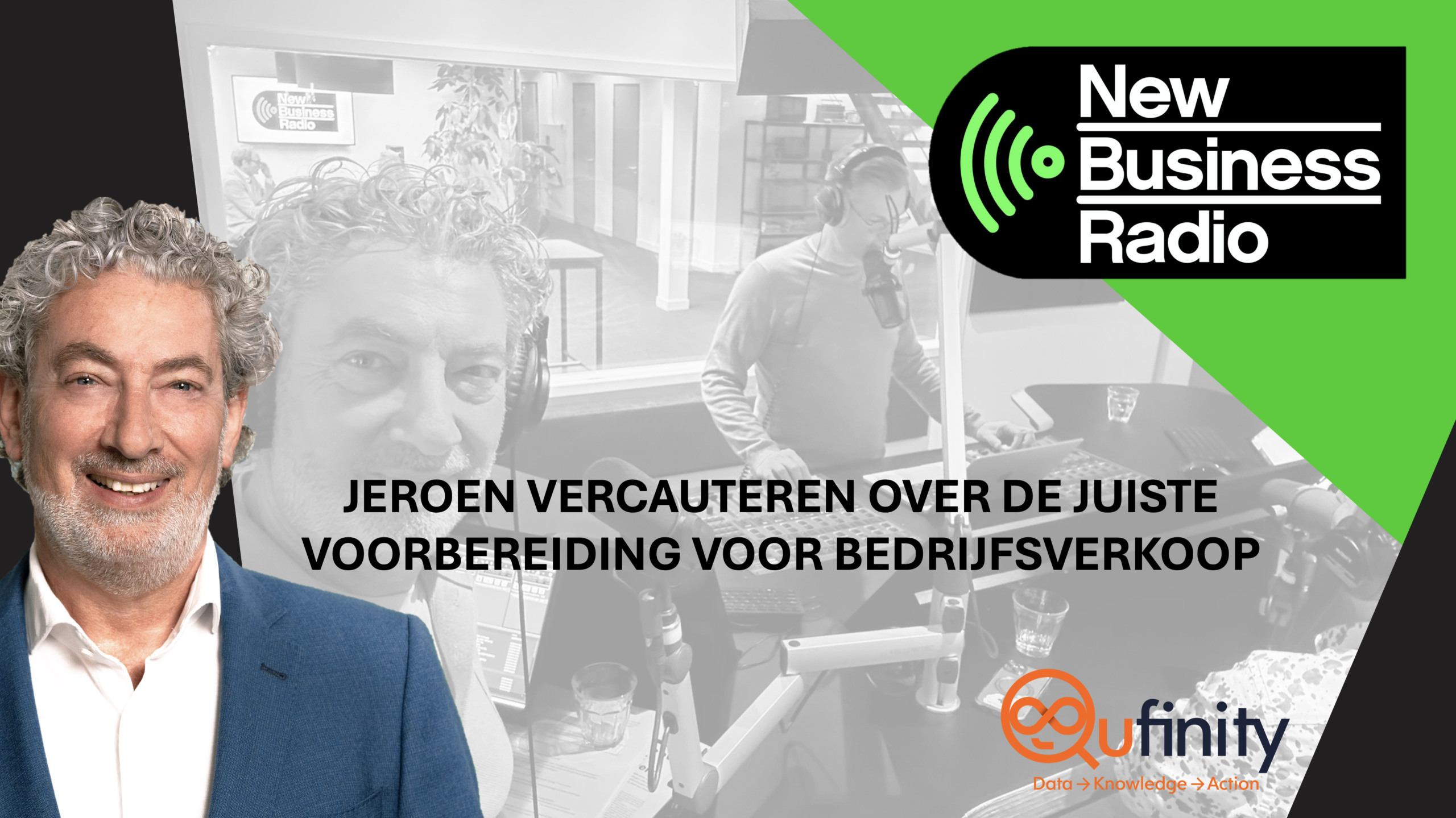 Qufinity Jeroen Vercauteren New Business Radio LIVE bedrijfsovernames